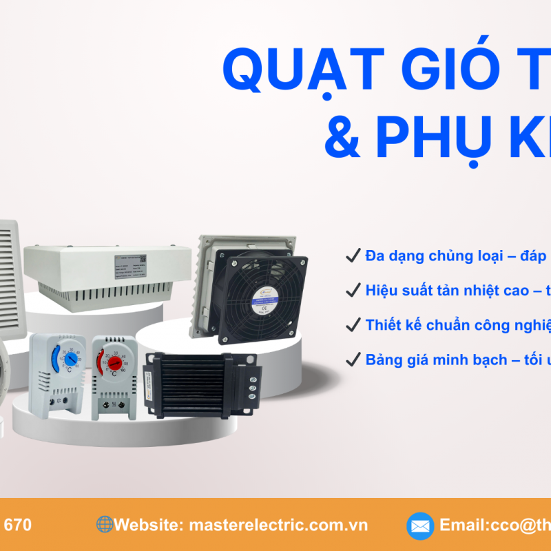 Tối Ưu Hiệu Suất Tủ Điện Với Giải Pháp Quạt Hút Và Phụ Kiện Master