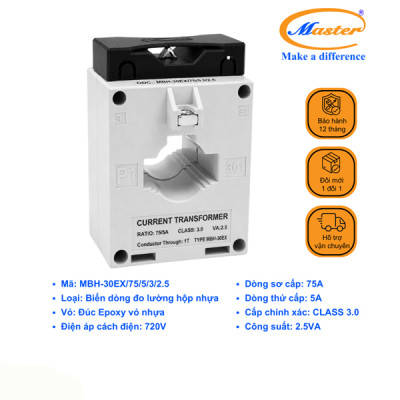 Biến Dòng Đo Lường MBH-30EX 75/5A CL3.0 2.5VA Master - Loại Epoxy Vỏ Nhựa
