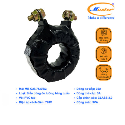 Biến Dòng Đo Lường Băng Quấn MR-C28 75/5A CL3.0 3VA Master
