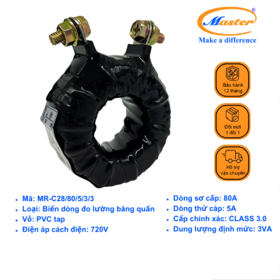 Biến Dòng Đo Lường Băng Quấn MR-C28 80/5A CL3.0 3VA Master