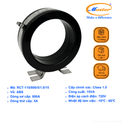 Biến Dòng Đo Lường RCT-110 800/5A CL1.0 15VA Master